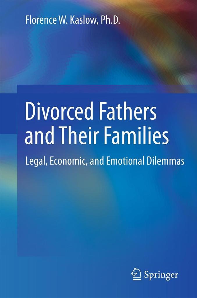 Produktbild: Divorced Fathers and Their Families | Florence W. Kaslow