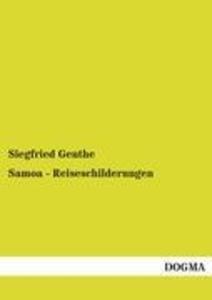 Produktbild: Samoa - Reiseschilderungen | Siegfried Genthe