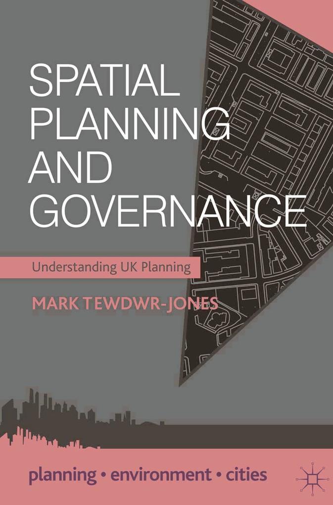 Produktbild: Spatial Planning and Governance | Mark Tewdwr-Jones