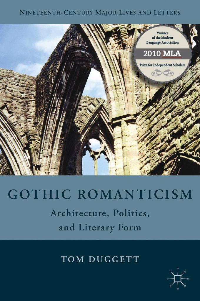 Produktbild: Gothic Romanticism | T. Duggett