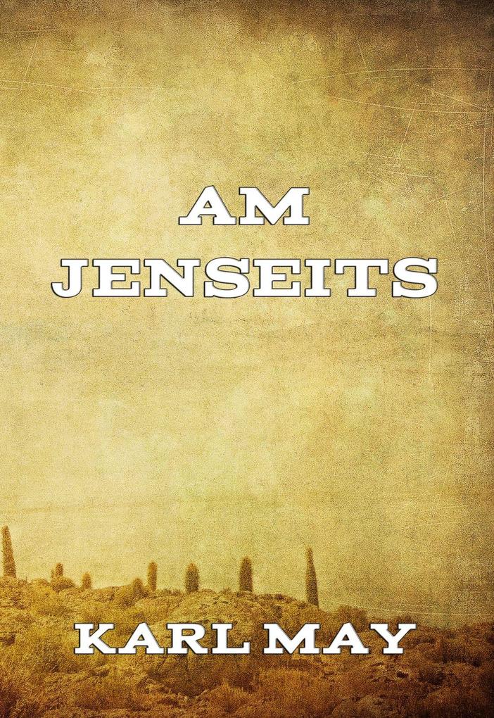 Produktbild: Am Jenseits | Karl May