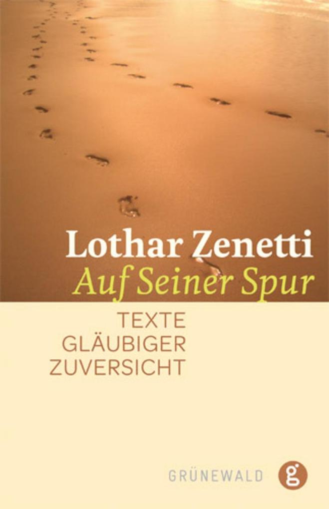 Produktbild: Auf seiner Spur | Lothar Zenetti