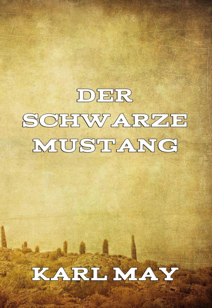 Produktbild: Der schwarze Mustang | Karl May
