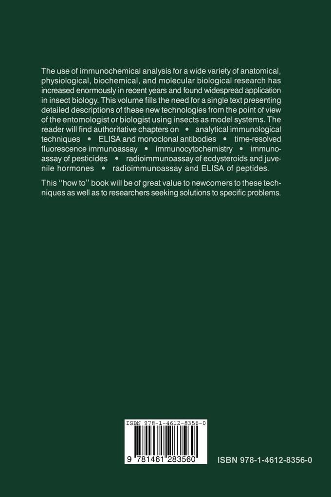 Weitere Ansicht: Immunological Techniques in Insect Biology | Lawrence I. Gilbert, Joanne Ballarino, Ad M.T. Beenakkers, Walter G. Goodman, Noelle A. Granger