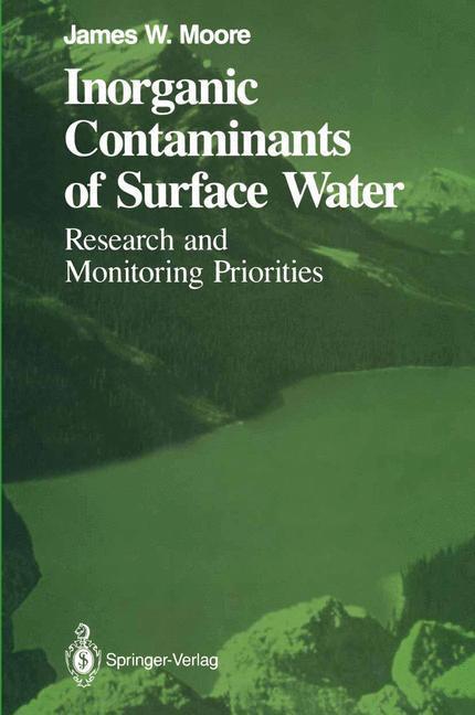 Weitere Ansicht: Inorganic Contaminants of Surface Water | James W. Moore