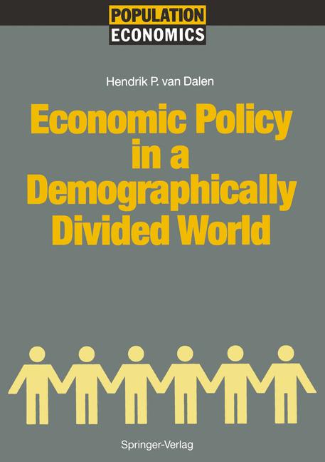 Weitere Ansicht: Economic Policy in a Demographically Divided World | Hendrik P. van Dalen