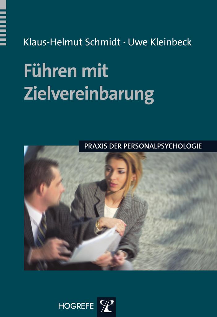 Produktbild: Führen mit Zielvereinbarung | Klaus-Helmut Schmidt, Uwe Kleinbeck