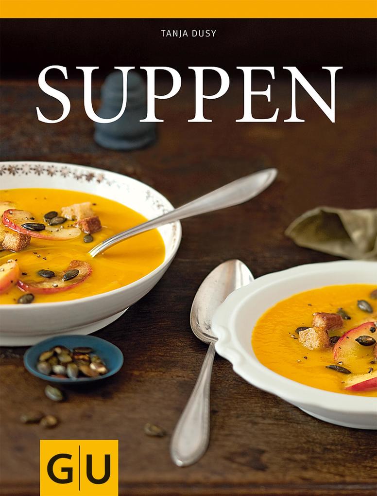 Produktbild: Suppen | Tanja Dusy