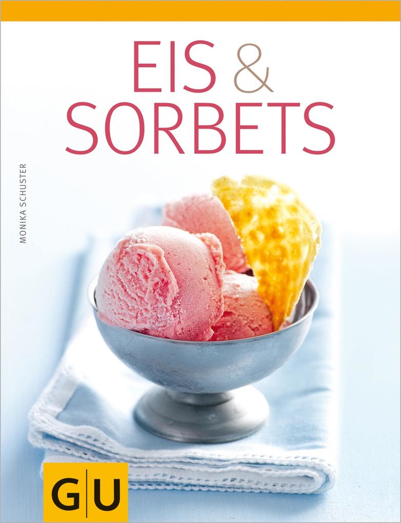 Produktbild: Eis & Sorbets | Monika Schuster