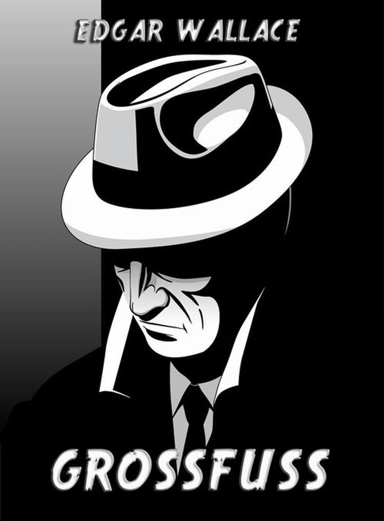 Produktbild: Grossfuß | Edgar Wallace