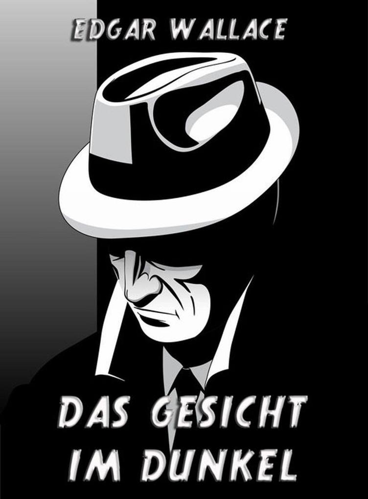 Produktbild: Das Gesicht im Dunkel | Edgar Wallace