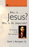 Who is Jesus? Why is He Important?