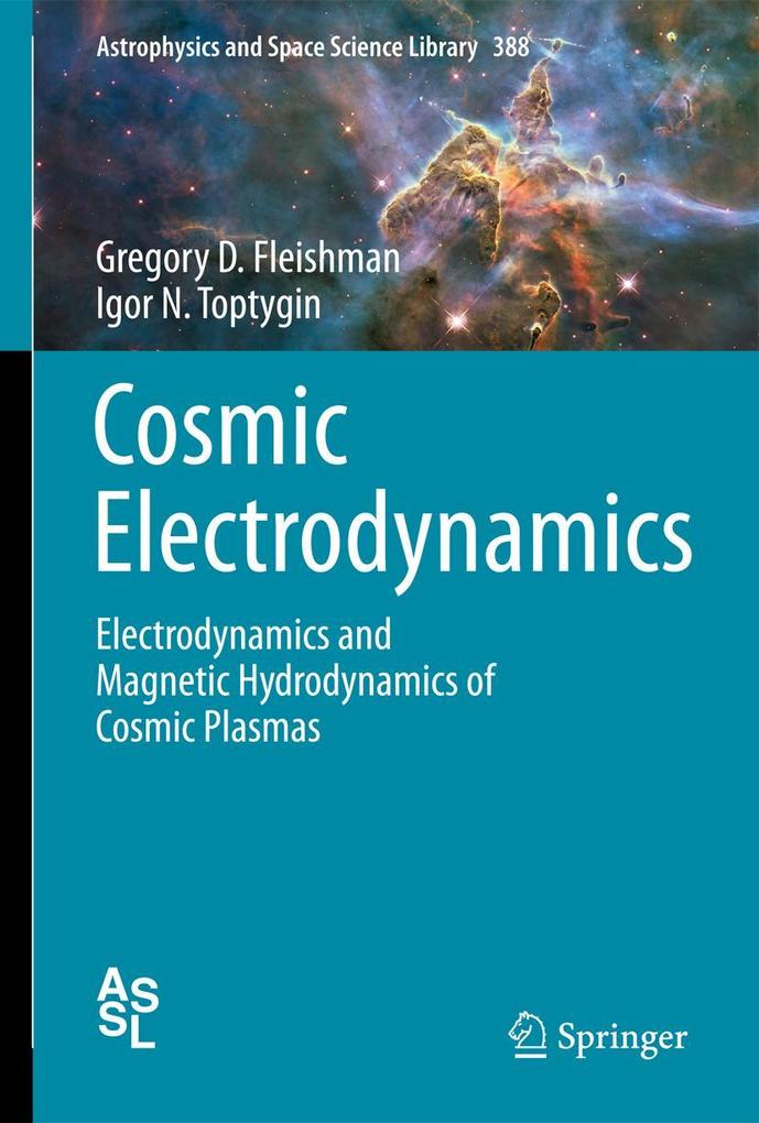 Produktbild: Cosmic Electrodynamics | Gregory D. Fleishman, Igor N. Toptygin