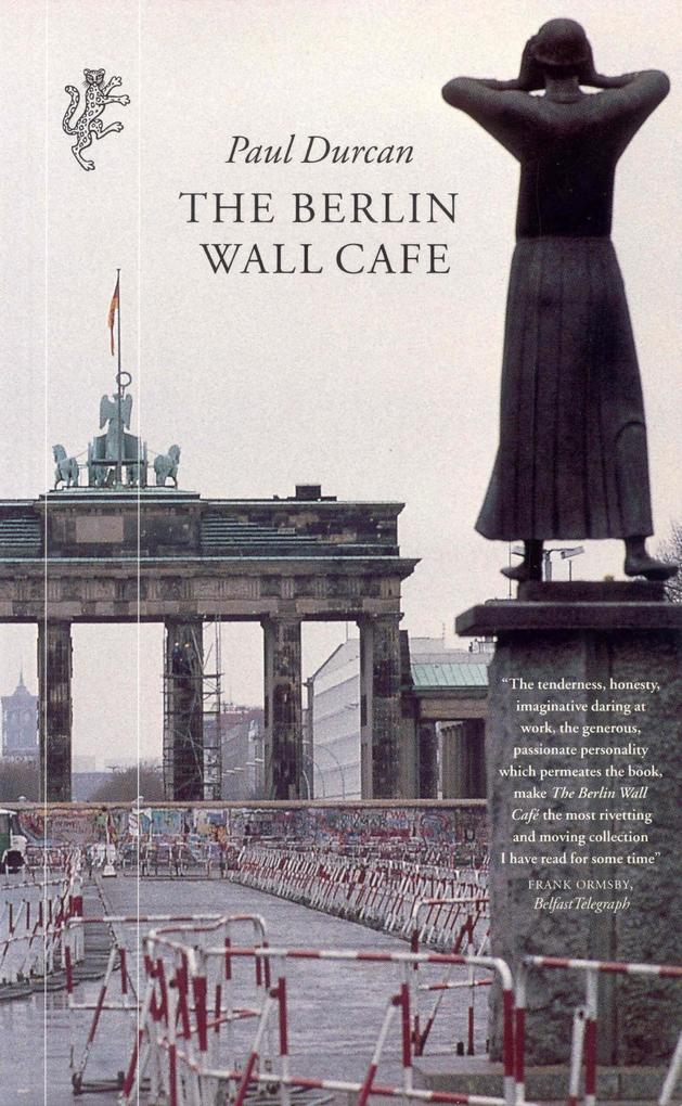 Produktbild: The Berlin Wall Cafe | Paul Durcan