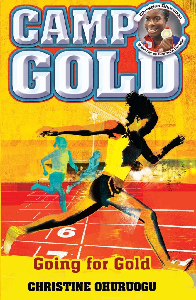 Produktbild: Camp Gold: Going for Gold | Christine Ohuruogu