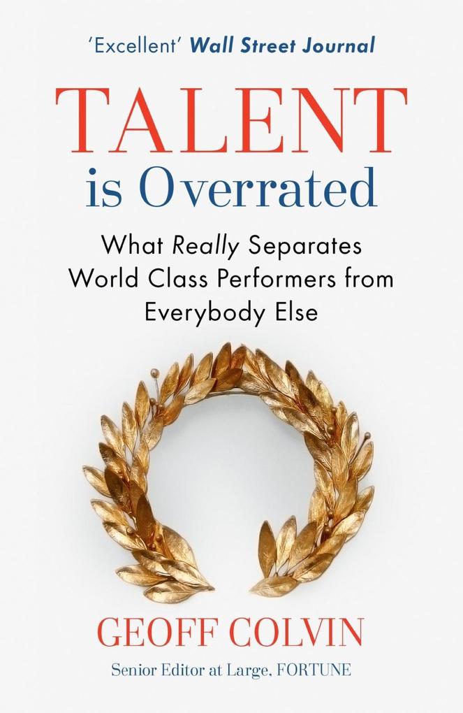 Produktbild: Talent is Overrated | Geoff Colvin