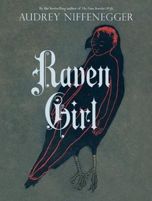 Produktbild: Raven Girl | Audrey Niffenegger