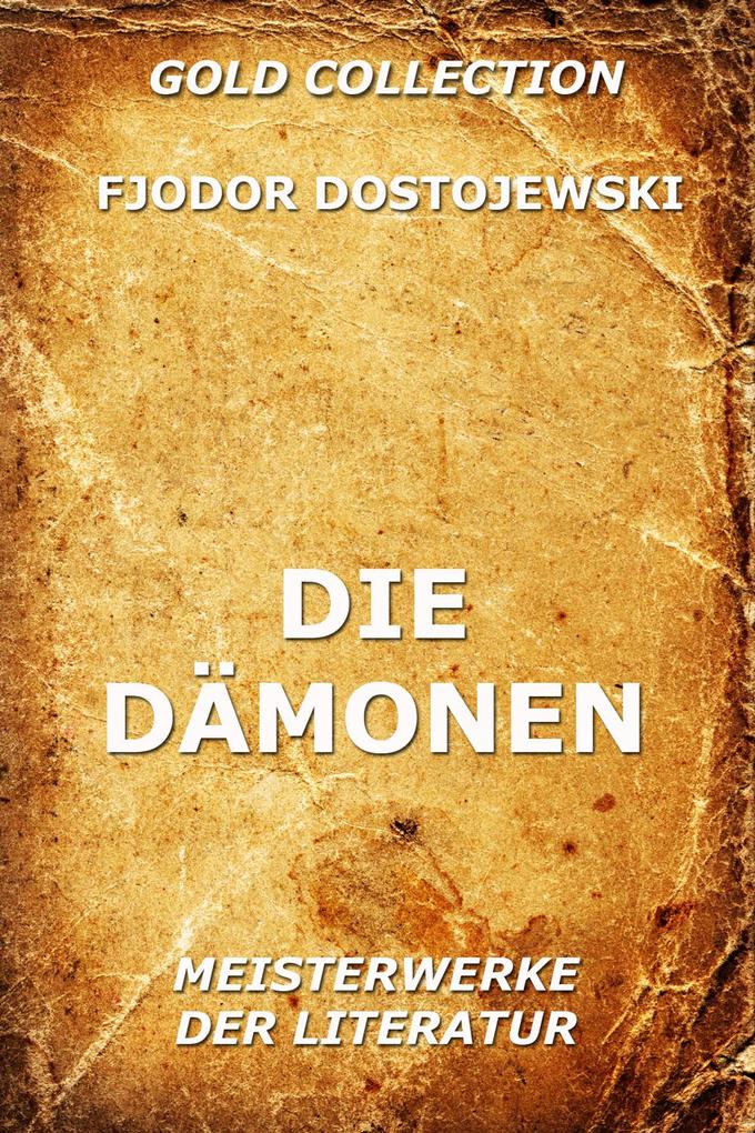 Produktbild: Die Dämonen | Fjodor Dostojewski