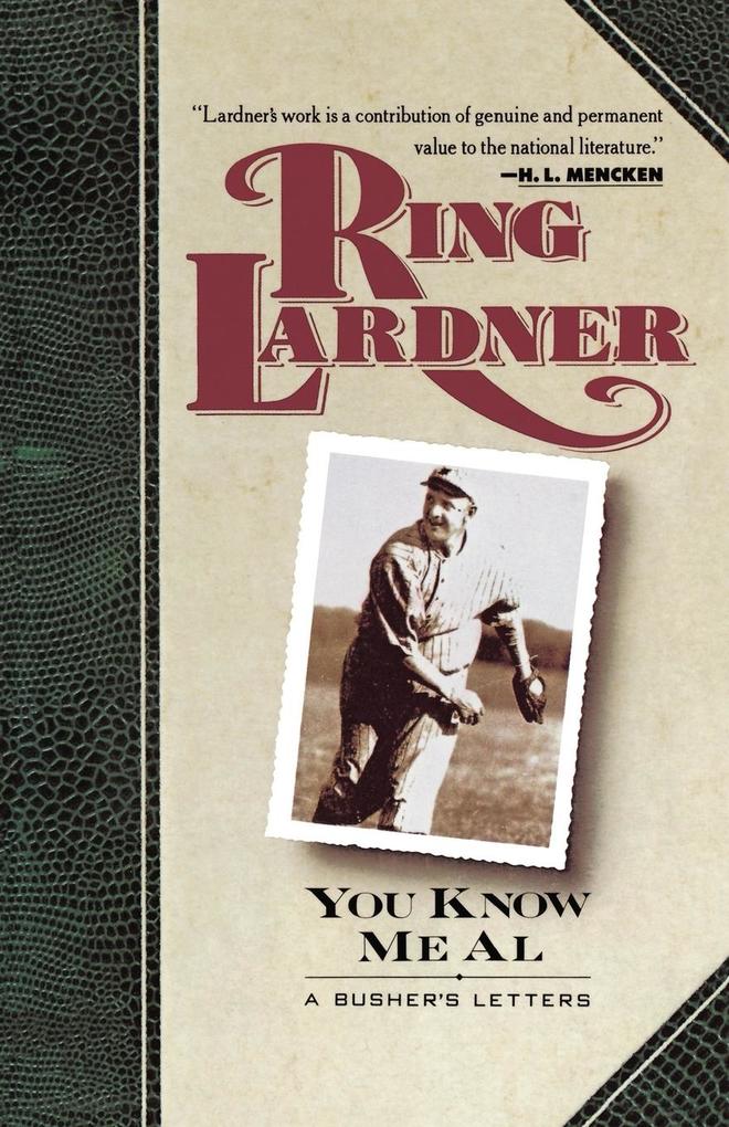 Produktbild: You Know Me Al | Ring Lardner