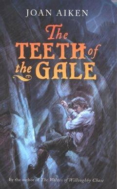 Produktbild: The Teeth of the Gale | Joan Aiken