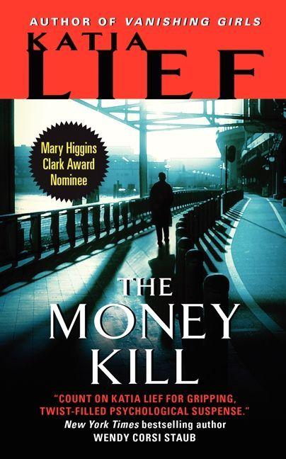 Produktbild: The Money Kill | Katia Lief