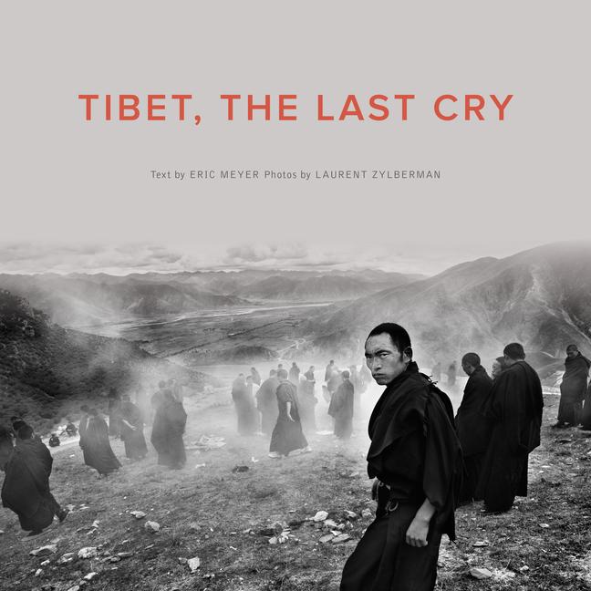 Produktbild: Tibet, the Last Cry | Eric Meyer
