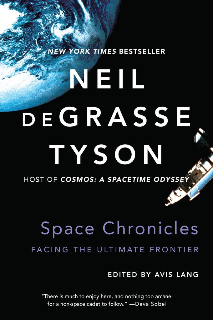 Produktbild: Space Chronicles | Neil deGrasse Tyson