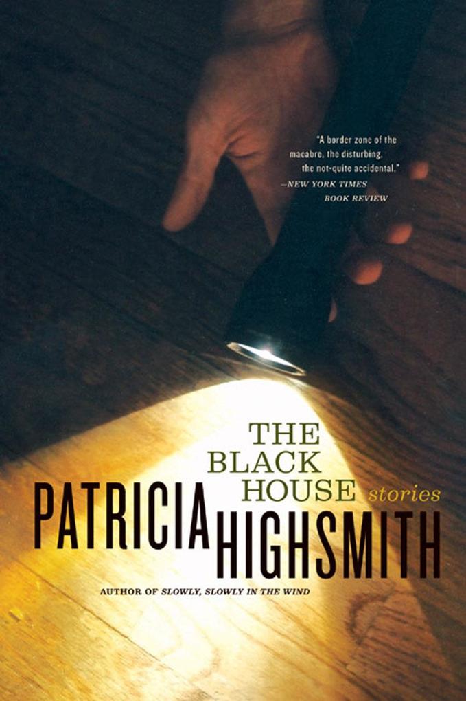 Produktbild: The Black House | Patricia Highsmith