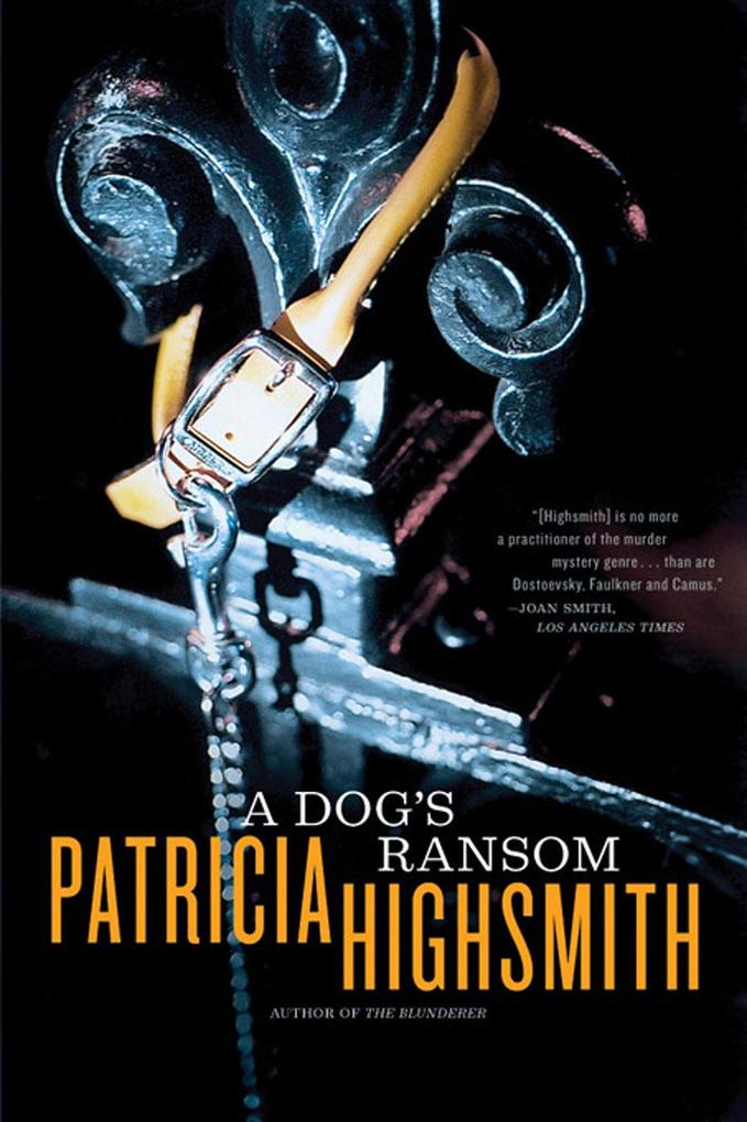 Produktbild: A Dog's Ransom | Patricia Highsmith