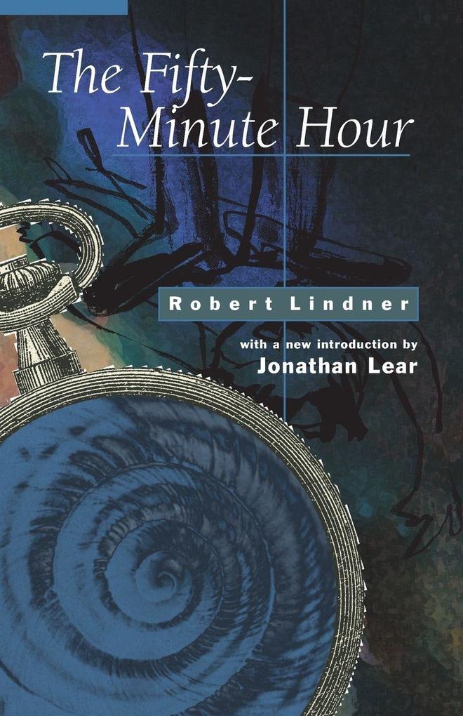 Produktbild: The Fifty-Minute Hour | Robert Lindner