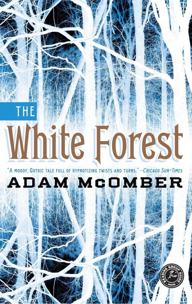 Produktbild: The White Forest | Adam McOmber