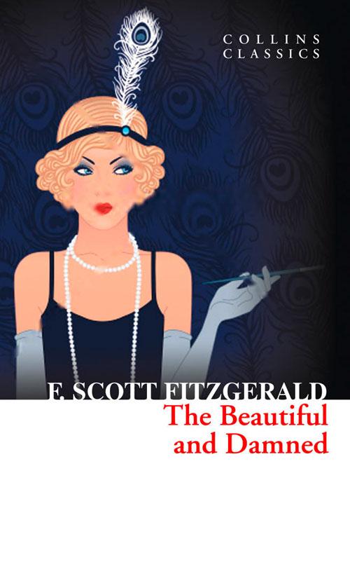 Produktbild: The Beautiful and Damned | F. Scott Fitzgerald