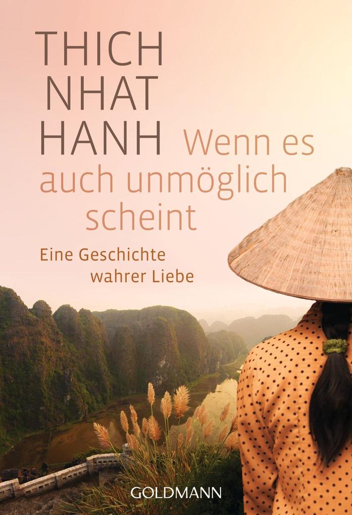 Produktbild: Wenn es auch unmöglich scheint | Thich Nhat Hanh
