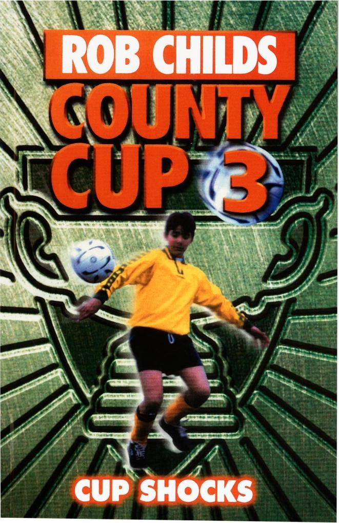 Produktbild: County Cup (3): Cup Shocks | Rob Childs