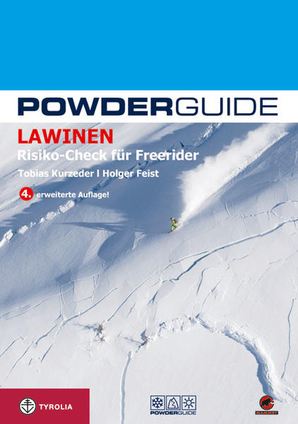 Produktbild: Powderguide Lawinen: Risiko-Check für Freerider | Tobias Kurzeder, Holger Feist, Manuel Genswein, Lea Hartl