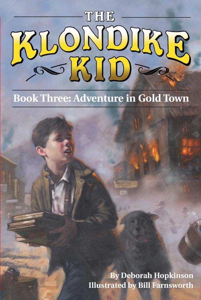 Produktbild: Adventure in Gold Town | Deborah Hopkinson
