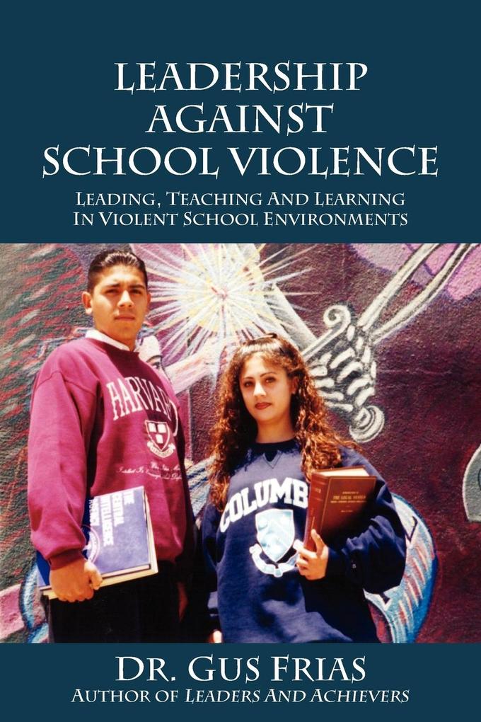 Produktbild: Leadership Against School Violence | Gus Frias