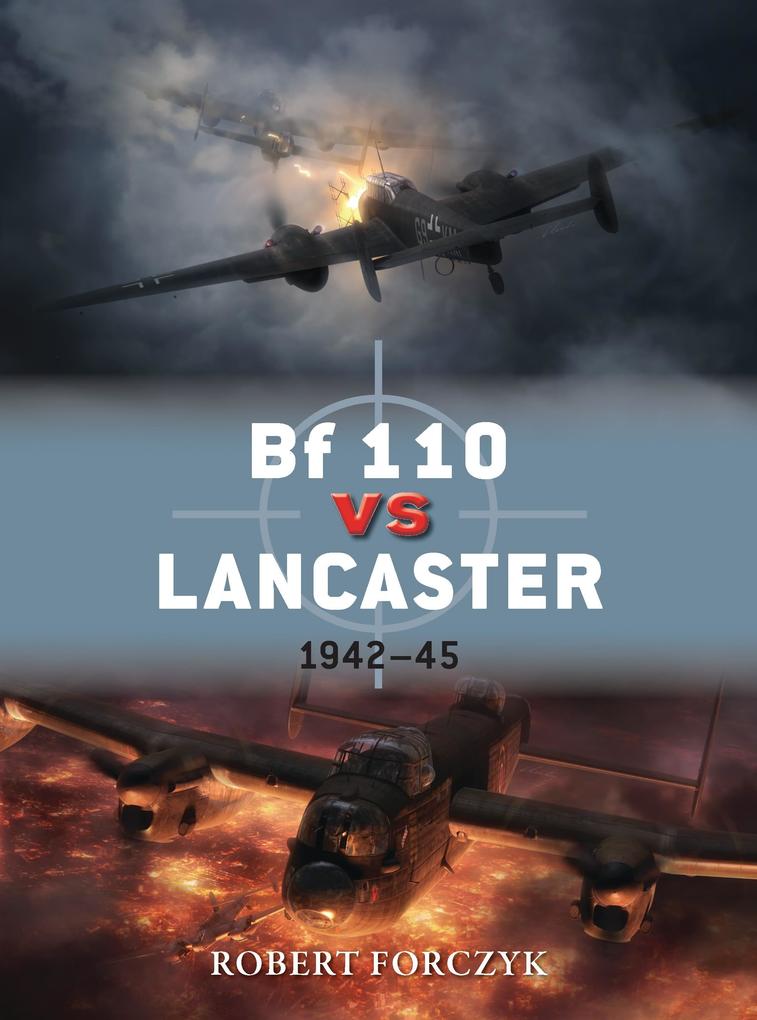 Produktbild: Bf 110 Vs Lancaster | Robert Forczyk