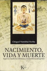 Produktbild: Nacimiento, Vida Y Muerte | Chögyal Namkhai Norbu