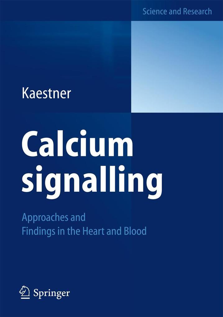 Produktbild: Calcium signalling | Lars Kaestner