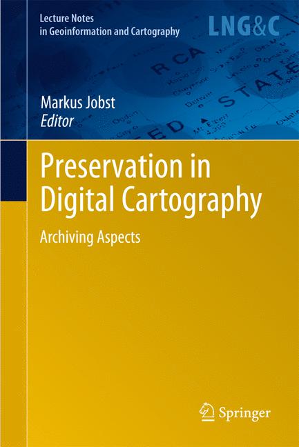 Weitere Ansicht: Preservation in Digital Cartography