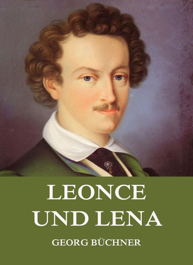 Produktbild: Leonce und Lena | Georg Büchner