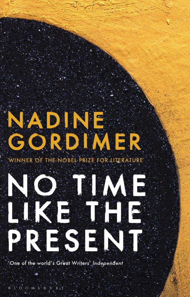 Produktbild: No Time Like the Present | Nadine Gordimer