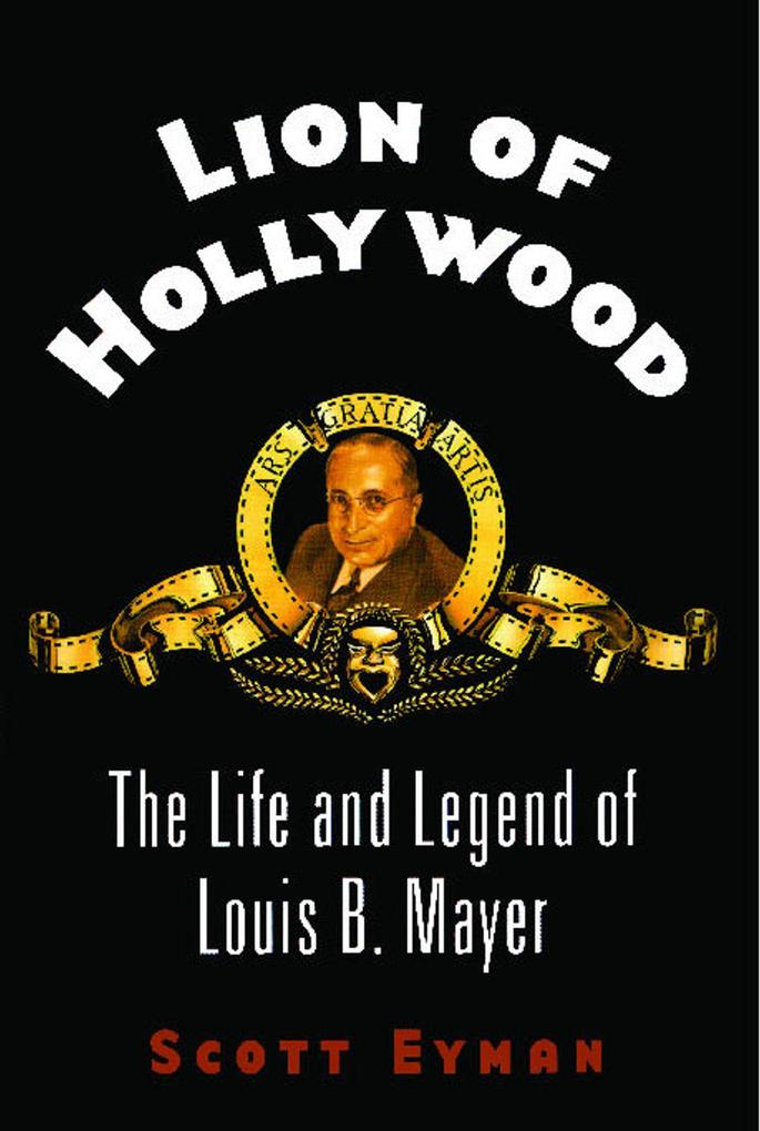 Produktbild: Lion of Hollywood | Scott Eyman
