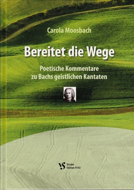 Produktbild: Bereitet die Wege | Carola Moosbach
