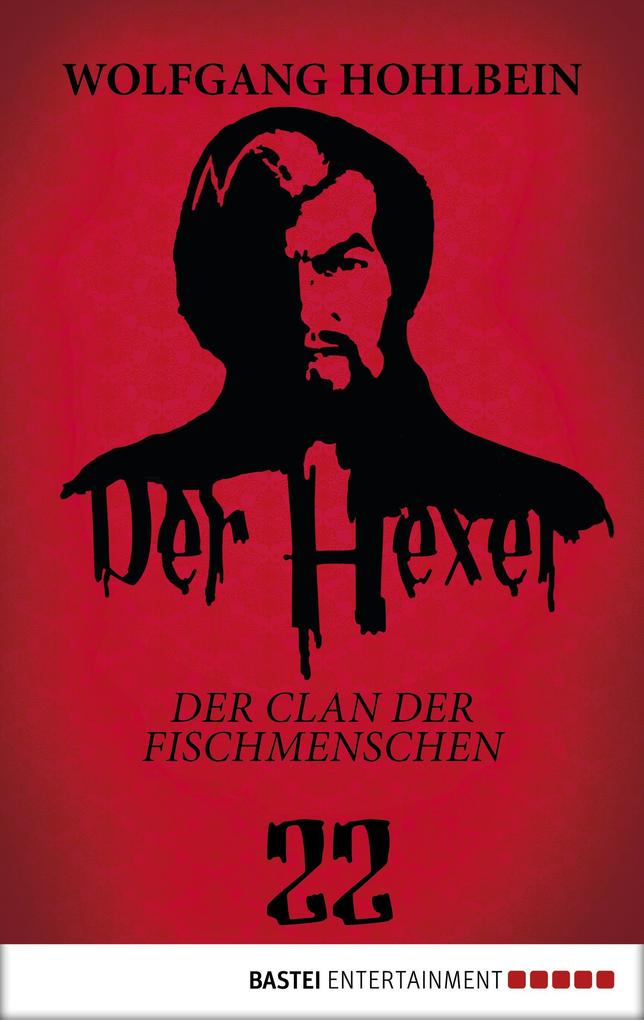 Produktbild: Der Hexer 22 | Wolfgang Hohlbein