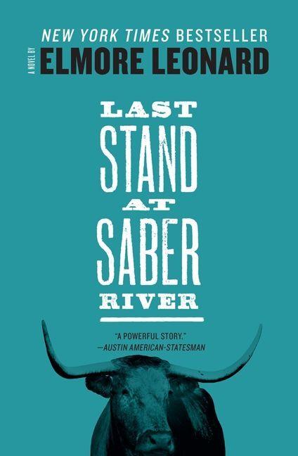 Produktbild: Last Stand at Saber River | Elmore Leonard