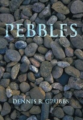 Produktbild: Pebbles | Dennis R Grubbs