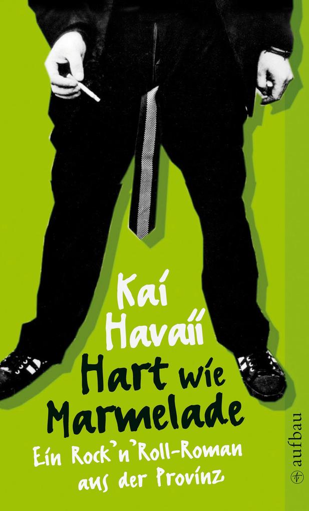 Produktbild: Hart wie Marmelade | Kai Havaii