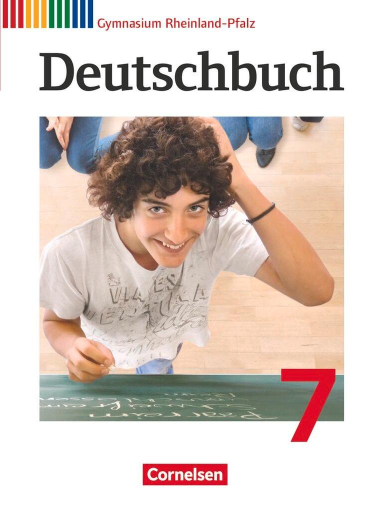 Produktbild: Deutschbuch 7. Schuljahr Gymnasium Rheinland-Pfalz. Schülerbuch | Ute Fenske, Heinz Gierlich, Cordula Grunow, Alexander Joist, Markus Langner
